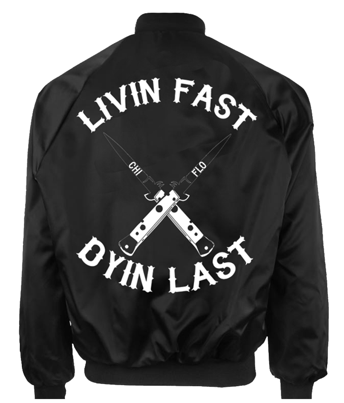 Livin Fast Dyin Last Bomber Jacket - Chi Flo